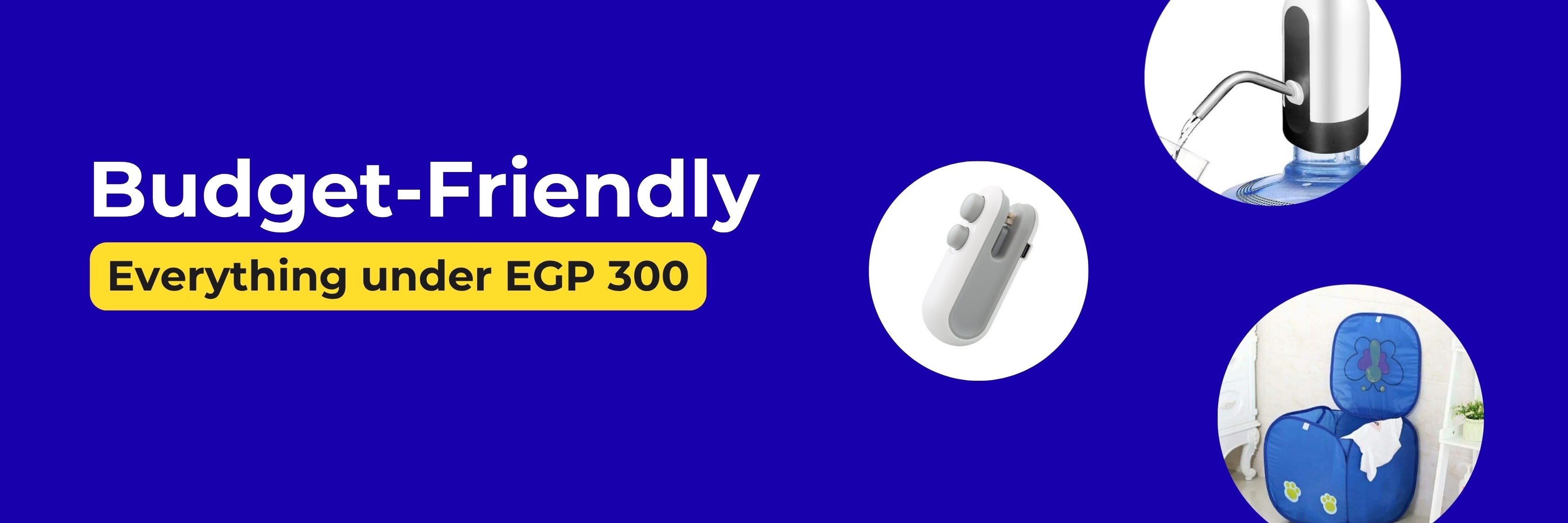 Promotional banner with budget-friendly products under EGP 300 on a blue background.