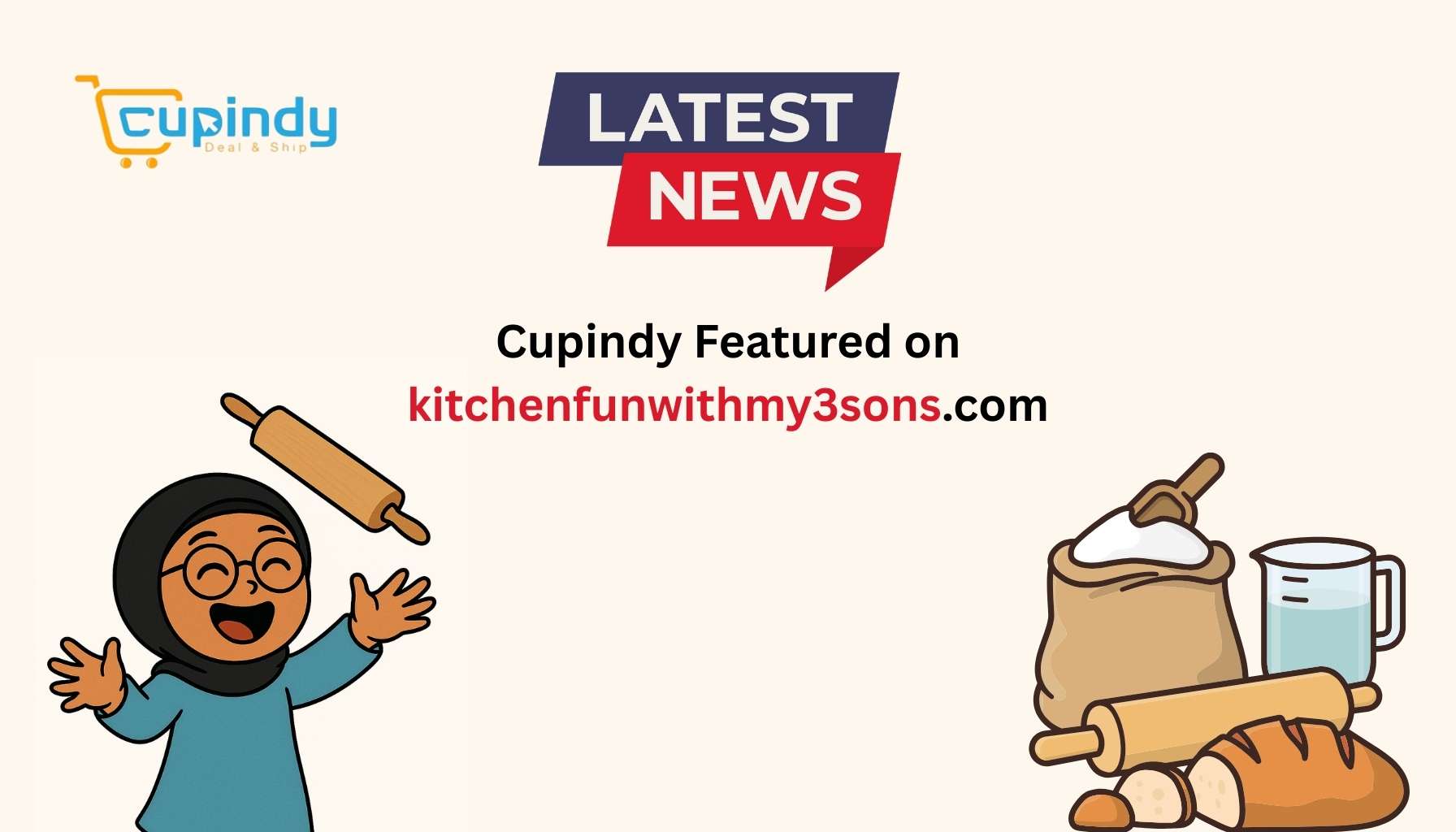 Cupindy Spotlighted in Kitchen Fun With My 3 Sons: Bakeware Essentials Every Home Baker Should Own