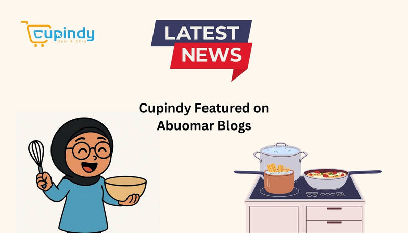 Cupindy Featured on Abu Omar Blog: 3 Reasons to Shop Kitchen Tools Online
